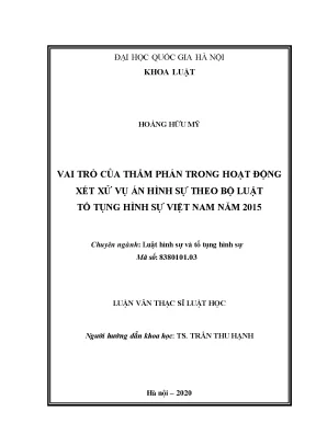 Luận văn thạc sĩ vnu ls vai trò của thẩm phán trong hoạt động xét xử vụ án hình sự theo bộ luật tố tụng hình sự việt nam năm 2015