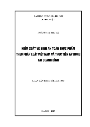 Luận văn thạc sĩ vnu ls kiểm soát vệ sinh an toàn thực phẩm theo pháp luật việt nam và thực tiễn áp dụng tại quảng bình