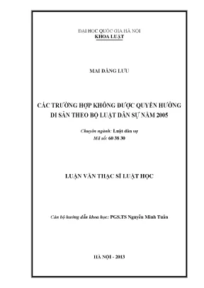 Luận văn thạc sĩ vnu ls các trường hợp không được quyền hưởng di sản theo bộ luật dân sự năm 2005