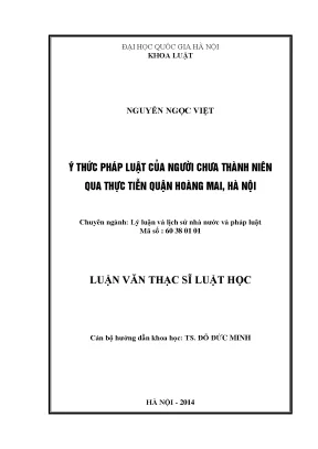 Luận văn thạc sĩ vnu ls ý thức pháp luật của người chưa thành niên qua thực tiễn quận hoàng mai hà nội