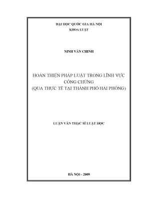 Luận văn thạc sĩ vnu ls hoàn thiện pháp luật trong lĩnh vực công chứng qua thực tế tại thành phố hải phòng