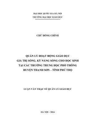 Luận văn thạc sĩ vnu ued quản lý hoạt động giáo dục giá trị sống kỹ năng sống ở trường trung học phổ thông huyện thanh sơn tỉnh phú thọ