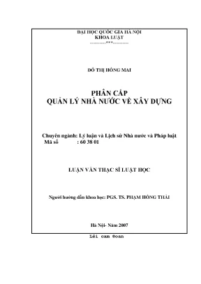 Luận văn thạc sĩ vnu ls phân cấp quản lý nhà nước về xây dựng luận văn ths luật 60 38 01