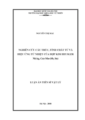 Luận án tiến sĩ hus nghiên cứu cấu trúc tính chất từ và hiệu ứng từ nhiệt của hợp kim heusler niag cu mn sb sn