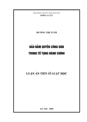 Luận văn thạc sĩ vnu ls bảo đảm quyền công dân trong tố tụng hành chính