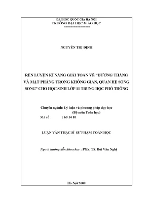 Luận văn thạc sĩ vnu ued rèn luyện kĩ năng giải toán về đường thẳng và mặt phẳng trong không gian quan hệ song song cho học sinh lớp 11 trung học phổ thông giáo dục học 60 14 10