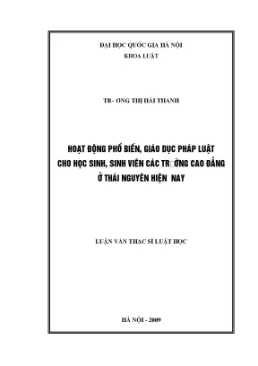 Luận văn thạc sĩ vnu ls hoạt động phổ biến giáo dục pháp luật cho học sinh sinh viên các trường cao đẳng ở thái nguyên hiện nay