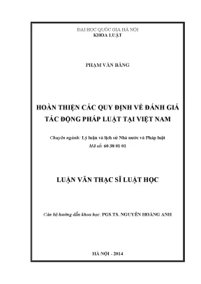 Luận văn thạc sĩ vnu ls hoàn thiện các quy định về đánh giá tác động pháp luật tại việt nam