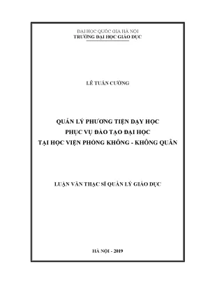 Luận văn thạc sĩ vnu ued quản lý phương tiện dạy học phục vụ đào tạo đại học tại học viện phòng không không quân