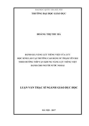 Luận văn thạc sĩ vnu ued đánh giá năng lực tiếng việt của lưu học sinh lào trường cao đẳng sư phạm yên bái theo hướng tiếp cận khung năng lực tiếng việt dùng cho người nước ngoài
