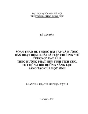 Luận văn thạc sĩ vnu ued soạn thảo hệ thống bài tập và hướng dẫn hoạt động giải bài tập chương từ trường vật lý 11 theo hướng phát huy tích cực tự chủ và bồi dưỡng năng lực sáng tạo của học sinh