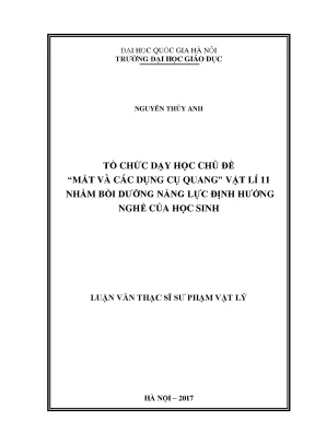 Luận văn thạc sĩ vnu ued tổ chức dạy học chủ đề mắt và các dụng cụ quang vật lý 11 nhằm bồi dưỡng năng lực định hướng nghề của học sinh