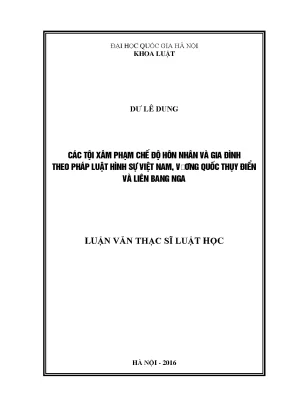 Luận văn thạc sĩ vnu ls các tội xâm phạm chế độ hôn nhân và gia đình theo pháp luật hình sự việt nam vương quốc thụy điển và liên bang nga