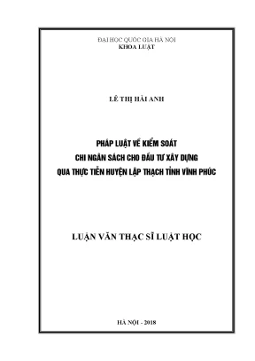 Luận văn thạc sĩ vnu ls pháp luật về kiểm soát chi ngân sách cho đầu tư xây dựng qua thực tiễn huyện lập thạch tỉnh vĩnh phúc