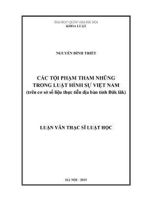 Luận văn thạc sĩ vnu ls các tội phạm tham nhũng trong luật hình sự việt nam trên cơ sở số liệu thực tiễn địa bàn tỉnh đắk lắk
