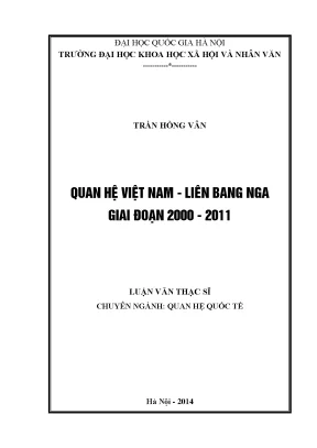 Luận văn thạc sĩ ussh quan hệ việt nam liên bang nga giai đoạn 2000 2011
