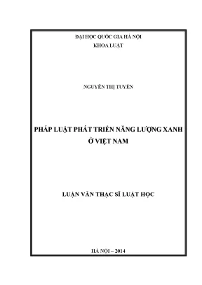 Luận văn thạc sĩ vnu ls pháp luật phát triển năng lượng xanh ở việt nam