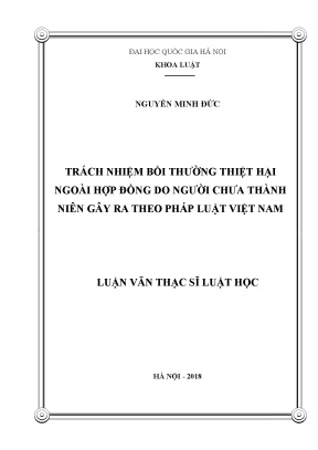 Luận văn thạc sĩ vnu ls trách nhiệm bồi thường thiệt hại ngoài hợp đồng do người chưa thành niên gây ra theo pháp luật việt nam