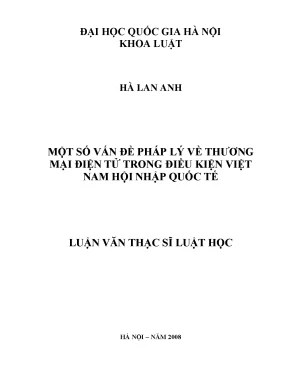 Luận văn thạc sĩ vnu ls một số vấn đề pháp lý về thương mại điện tử trong điều kiện việt nam hội nhập quốc tế