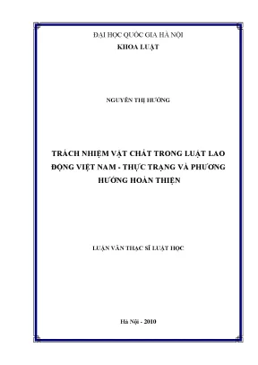 Luận văn thạc sĩ vnu ls trách nhiệm vật chất trong luật lao động việt nam thực trạng và phương hướng hoàn thiện