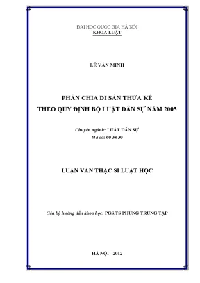 Luận văn thạc sĩ vnu ls phân chia di sản thừa kế theo quy định bộ luật dân sự năm 2005