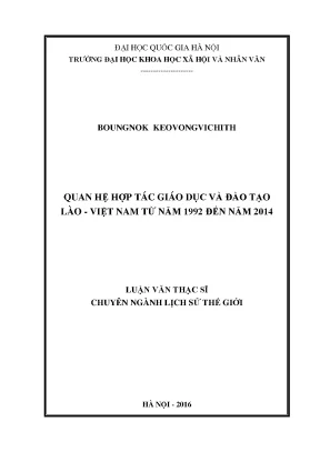 Luận văn thạc sĩ ussh quan hệ hợp tác giáo dục và đào tạo lào việt nam từ năm 1992 đến năm 2014