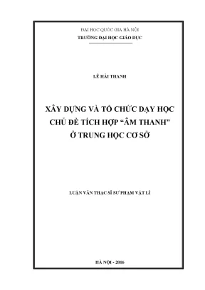 Luận văn thạc sĩ vnu ued xây dựng và tổ chức dạy học chủ đề tích hợp âm thanh ở trung học cơ sở