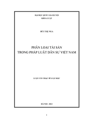 Luận văn thạc sĩ vnu ls phân loại tài sản trong pháp luật dân sự việt nam