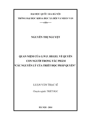 Luận văn thạc sĩ ussh quan niệm của g w f hegel về quyền con người trong tác phẩm các nguyên lý của triết học pháp quyền