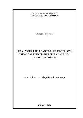 Luận văn thạc sĩ vnu ued quản lý quá trình đào tạo của các trường trung cấp trên địa bàn tỉnh khánh hòa theo chuẩn đầu ra