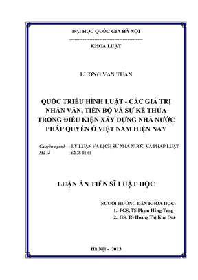 Luận văn thạc sĩ vnu ls quốc triều hình luật các giá trị nhân văn tiến bộ và sự kế thừa trong điều kiện xây dựng nhà nước pháp quyền hiện nay luận án ts luật 62 38 01 01