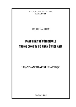 Luận văn thạc sĩ vnu ls pháp luật về vốn điều lệ trong công ty cổ phần ở việt nam