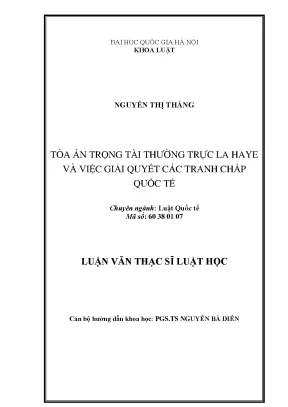 Luận văn thạc sĩ vnu ls tòa án trọng tài thường trực la haye và việc giải quyết các tranh chấp quốc tế luận văn ths luật60 38 01 07