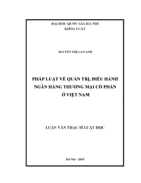 Luận văn thạc sĩ vnu ls pháp luật về quản trị điều hành ngân hàng thương mại cổ phần ở việt nam
