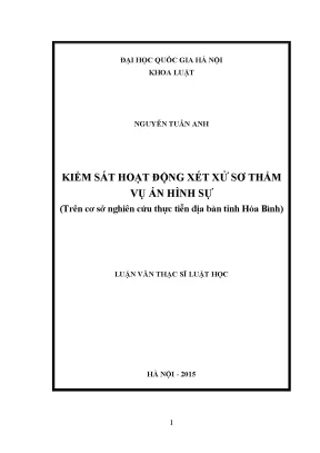 Luận văn thạc sĩ vnu ls kiểm sát hoạt động xét xử sơ thẩm vụ án hình sự trên cơ sở nghiên cứu thực tiễn địa bàn tỉnh hòa bình