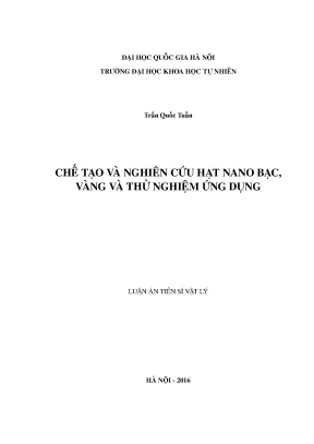 Luận án tiến sĩ hus chế tạo và nghiên cứu hạt nano bạc vàng và thử nghiệm ứng dụng
