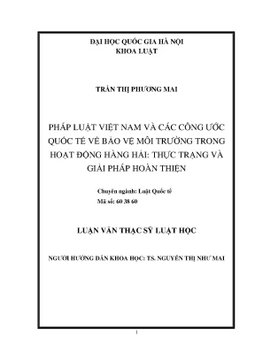 Luận văn thạc sĩ vnu ls công ước quốc tế về bảo vệ môi trường trong hoạt động hàng hải thực trạng và giải pháp hoàn thiện