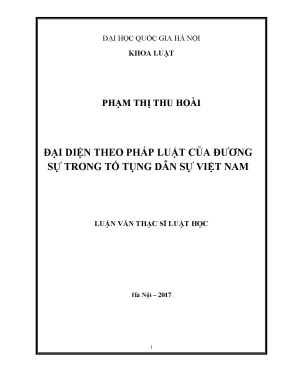 Luận văn thạc sĩ vnu ls đại diện theo pháp luật của đương sự trong tố tụng dân sự việt nam luận văn ths luật dân sự và tố tụng dân sự 60 38 01 03