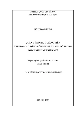 Luận văn thạc sĩ vnu ued quản lý đội ngũ giảng viên trường cao đẳng công nghệ thành đô trong bối cảnh phát triển mới
