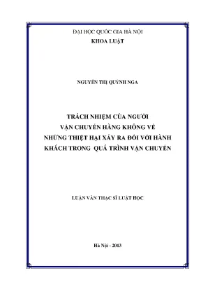 Luận văn thạc sĩ vnu ls trách nhiệm của người vận chuyển hàng không về những thiệt hại đối với hành khách trong quá trình vận chuyển ths luật 60 38 50