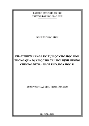 Luận văn thạc sĩ vnu ued phát triển năng lực tự học cho học sinh thông qua dạy học bộ câu hỏi định hướng chương nito photpho hóa học 11