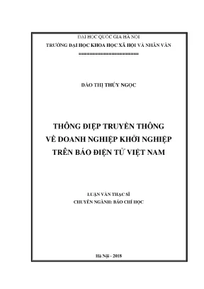 Luận văn thạc sĩ ussh thông điệp truyền thông về doanh nghiệp khởi nghiệp trên báo điện tử việt nam hiện nay