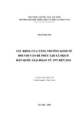 Luận văn thạc sĩ ussh tác động của tăng trưởng kinh tế đối với vấn đề phúc lợi xã hội ở hàn quốc giai đoạn từ 1997 đến 2010