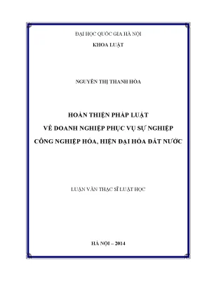 Luận văn thạc sĩ vnu ls hoàn thiện pháp luật về doanh nghiệp phục vụ sự nghiệp công nghiệp hóa hiện đại hóa đất nước
