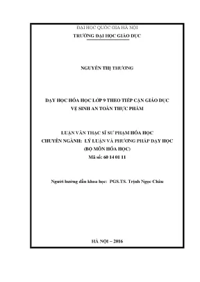 Luận văn thạc sĩ vnu ued dạy học hóa học lớp 9 theo tiếp cận giáo dục vệ sinh an toàn thực phẩm