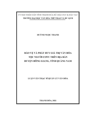 Luận văn thạc sĩ bảo vệ và phát huy giá trị văn hóa tộc người cơtu trên địa bàn huyện đông giang tỉnh quảng nam