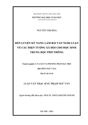 Luận văn thạc sĩ vnu ued rèn luyện kỹ năng làm bài văn nghị luận về các hiện tượng xã hội cho học sinh trung học phổ thông