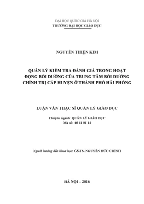 Luận văn thạc sĩ vnu ued quản lý kiểm tra đánh giá trong hoạt động bồi dưỡng của trung tâm bồi dưỡng chính trị cấp huyện ở thành phố hải phòng