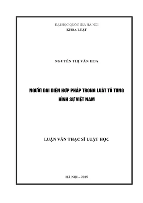 Luận văn thạc sĩ vnu ls người đại diện hợp pháp trong luật tố tụng hình sự việt nam