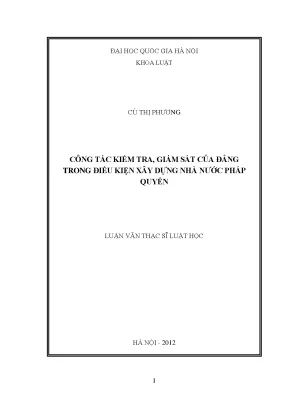 Luận văn thạc sĩ vnu ls công tác kiểm tra giám sát của đảng trong điều kiện xây dựng nhà nước pháp quyền luận án ts luật 62 38 01 01
